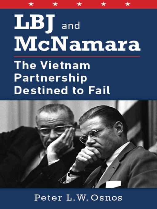 Title details for LBJ and McNamara by Peter L. W. Osnos - Available